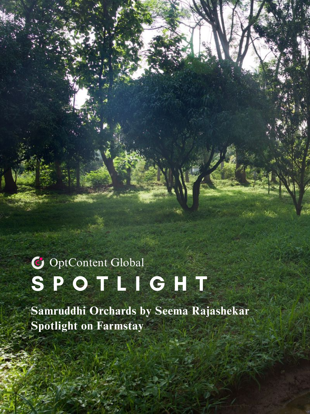 Samruddhi Orchards by Seema Rajashekar