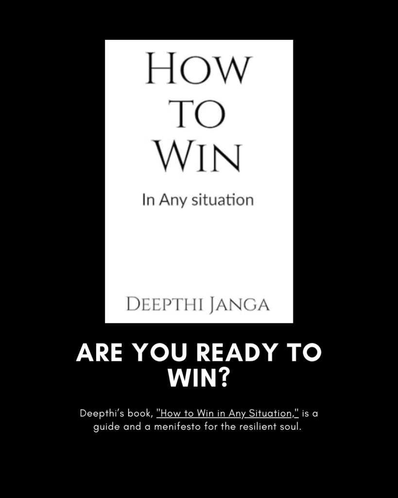 How to Win in Any Situation -A Book Authored by Deepthi Janga 